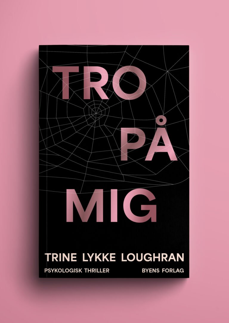 TRO PÅ MIG_Trine Lykke Loughran