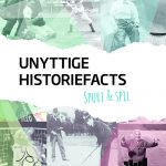 Unyttige historiefacts - Sport & spil